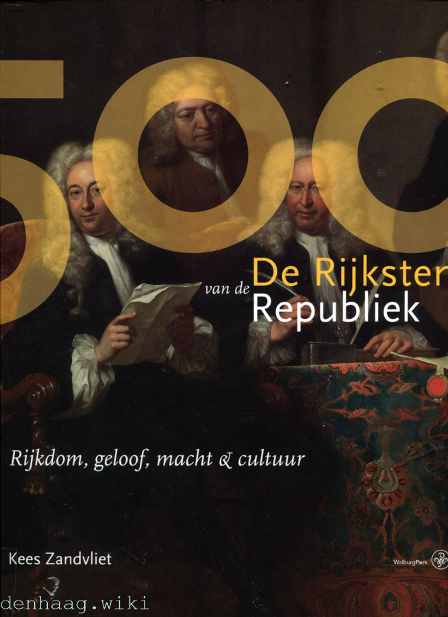 Cover of De 500 Rijksten van de Republiek