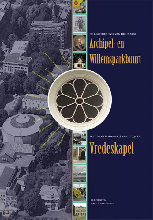Cover of De geschiedenis van de Haagse Archipel en Willemsparkbuurt
