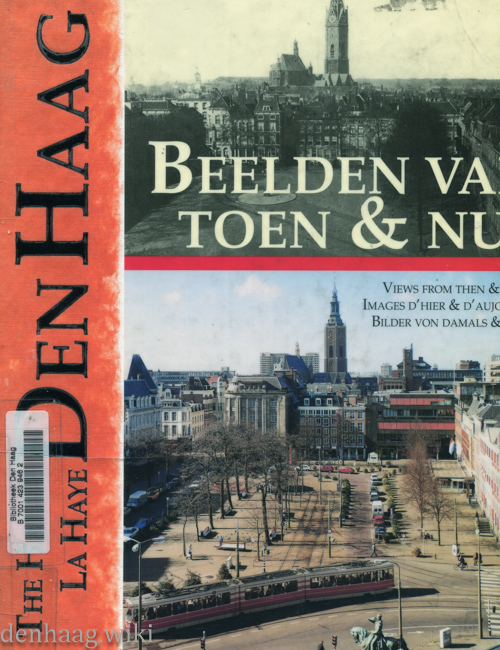 Cover of Den Haag beelden van toen en nu
