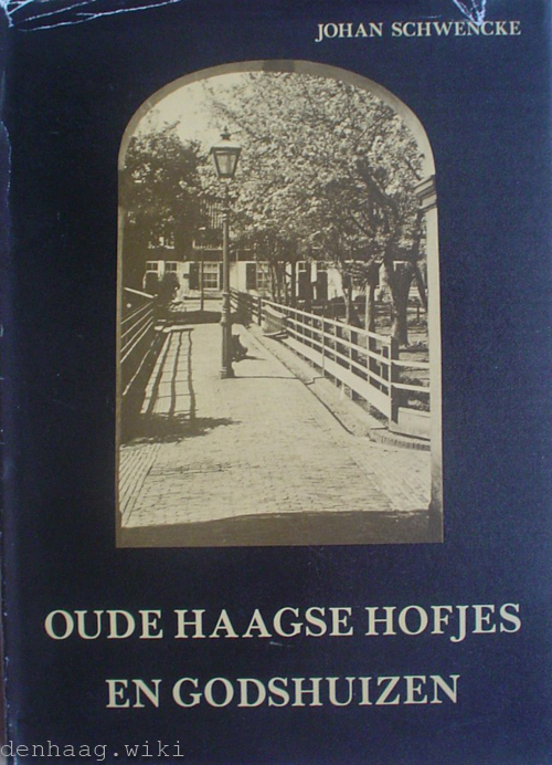 Cover of Oude Haagse hofjes en godshuizen