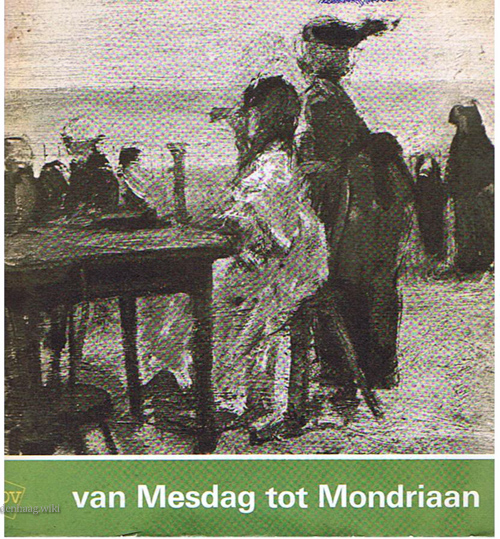 Cover of Van Mesdag tot Mondriaan