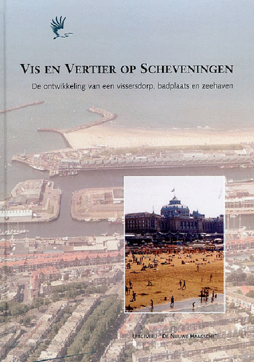 Cover of Vis en vertier op Scheveningen